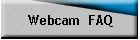 Webcam  FAQ